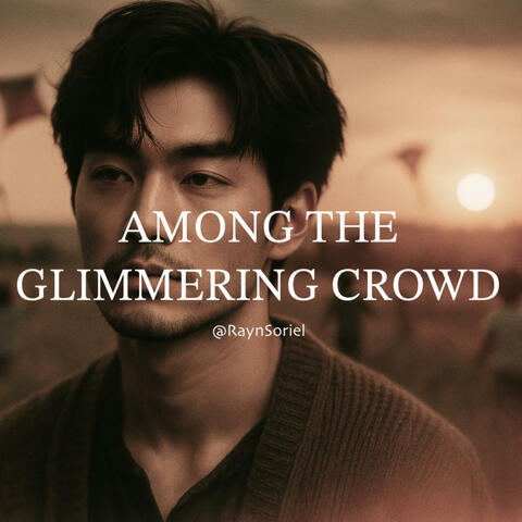 Among The Glimmering Crowd (Blues Rock - English Version) album art