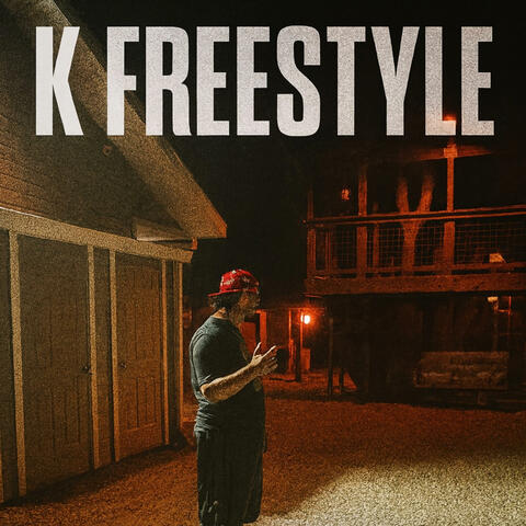 K Freestyle album art