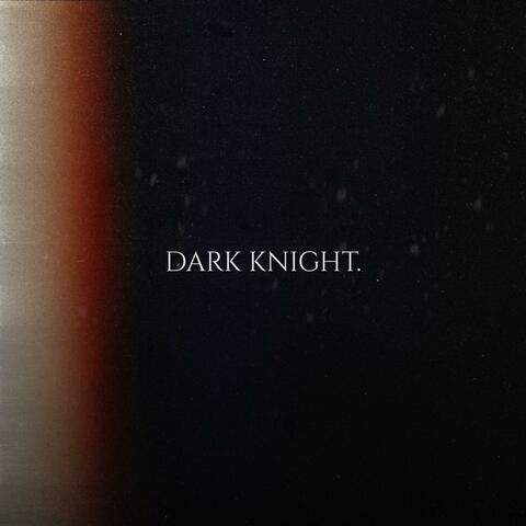 DARK KNIGHT album art
