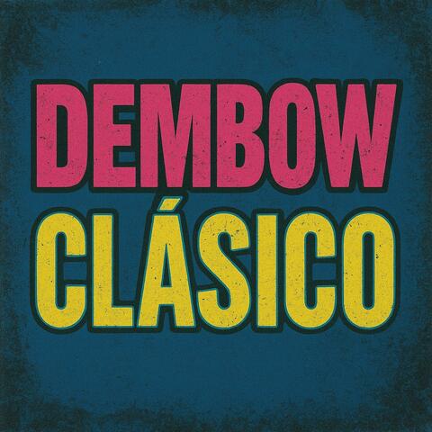 Dembow Clásico album art