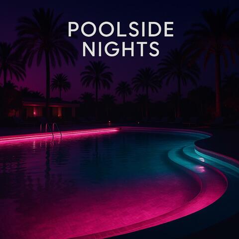 POOLSIDE NIGHTS album art