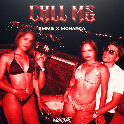 CALL ME (feat. Monarca) album art
