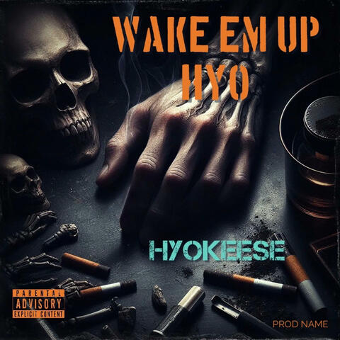 Wake em up Hyo album art