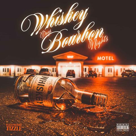 Whiskey Days Bourbon Nights album art