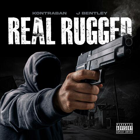 Real Rugged (feat. J Bentley) album art