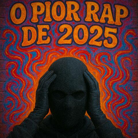 O Pior Rap de 2025 (feat. Ibrahits) album art