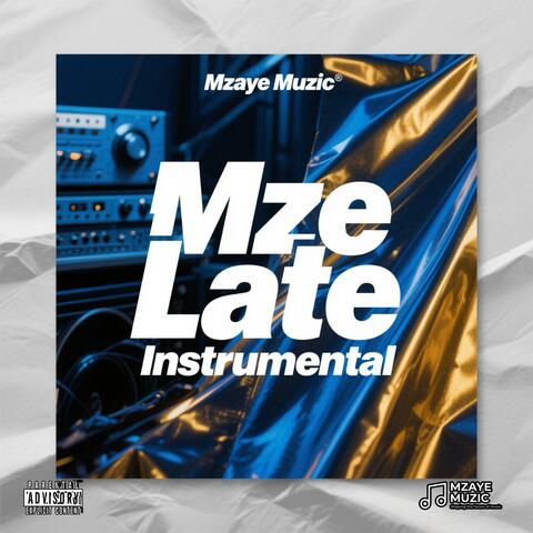 Mze Late (Instrumental) album art