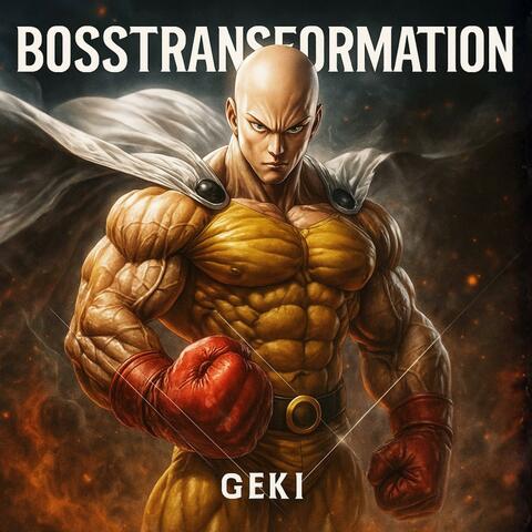 BOSSTRANSFORMATION (One Punch Man) album art
