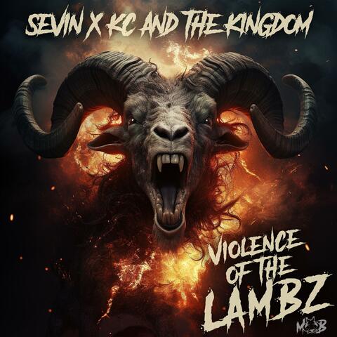 Violence of the Lambz (feat. KC & the Kingdom) album art