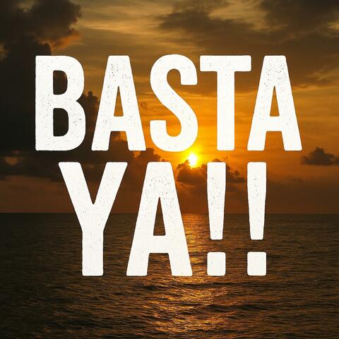 ¡BASTA YA! album art