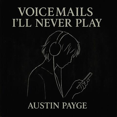 Voicemails I'll Never Play album art