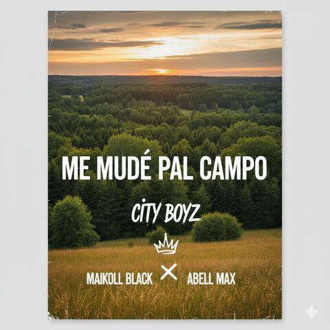 Me Mude Pal Campo (feat. Maikoll Black) album art