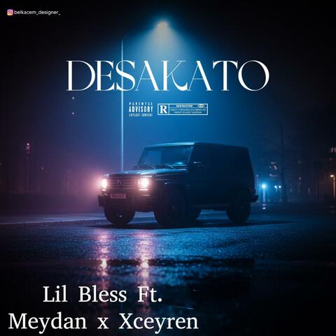 Desakato (feat. Xceyren x Meydan) album art