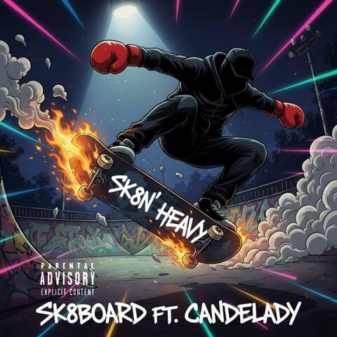 Sk8in' Heavy album art