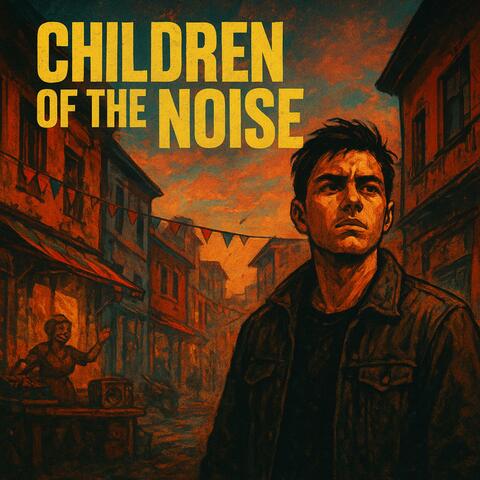 Children of the Noise album art
