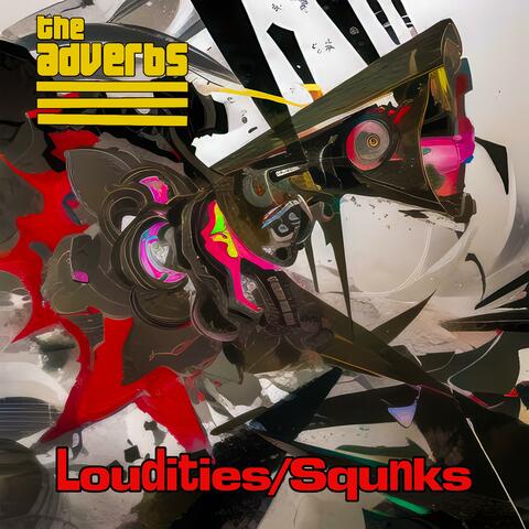 Loudities/Squnks album art