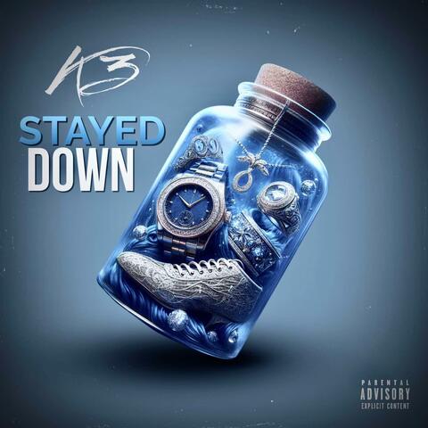 Stayed Down album art