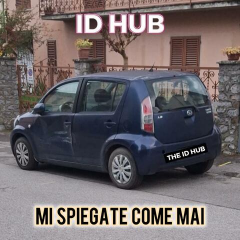 Mi Spiegate Come Mai album art