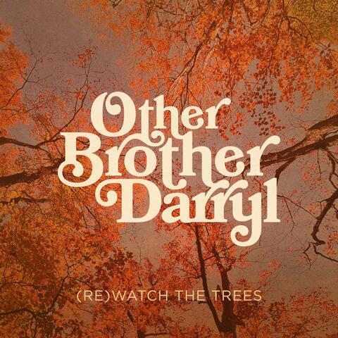 (RE)WATCH THE TREES album art