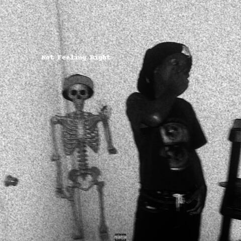 Not Feeling Right. album art