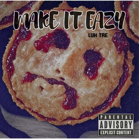 Make It Eazy album art
