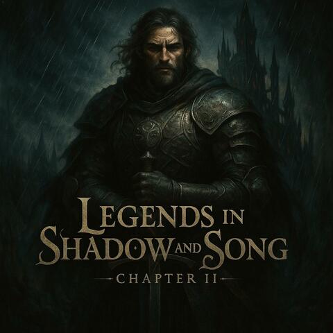 Legends in Shadow and Song: Chapter II album art
