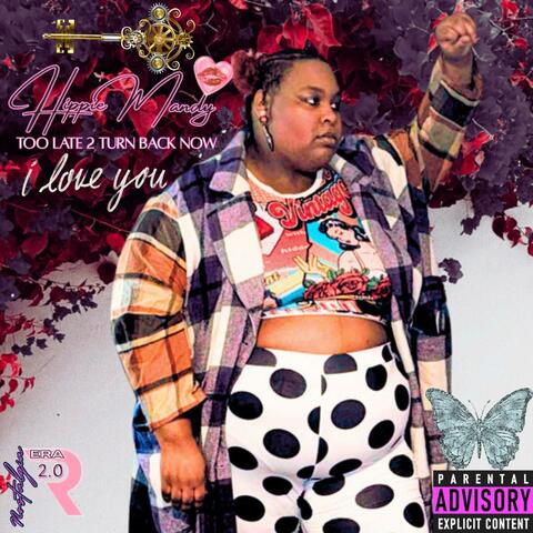 Too Late 2 Turn Back Now! album art