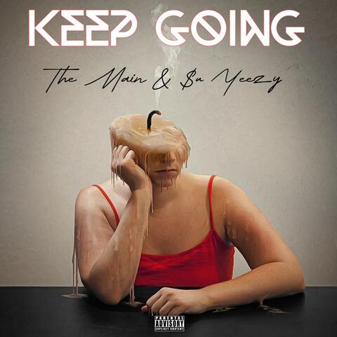 KEEP GOING (AMERICAN PSYCHO) (feat. Su Yeezy) album art