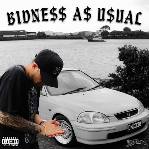 BIDNE$$ A$ U$UAL album art