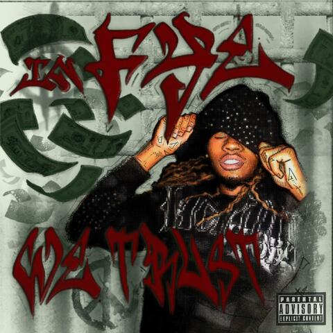 In Fye We Trust album art