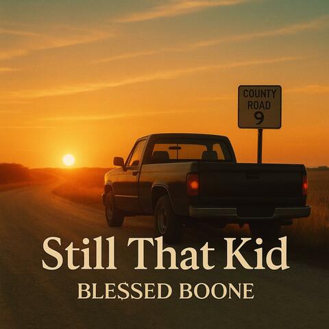 Still That Kid album art
