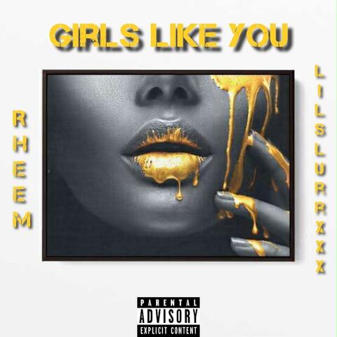 Girls Like You (feat. lilslurrxxx) album art