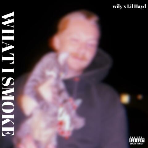 WHAT I SMOKE album art