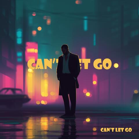 Can't let go album art