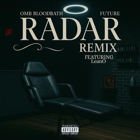 Radar (feat. Lean0 & Futxre) [Remix] album art