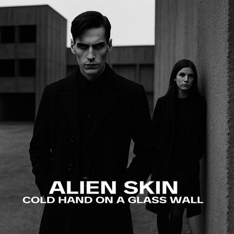 Cold Hand On A Glass Wall album art