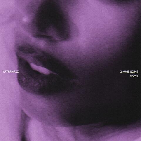 GIMME SOME MORE album art