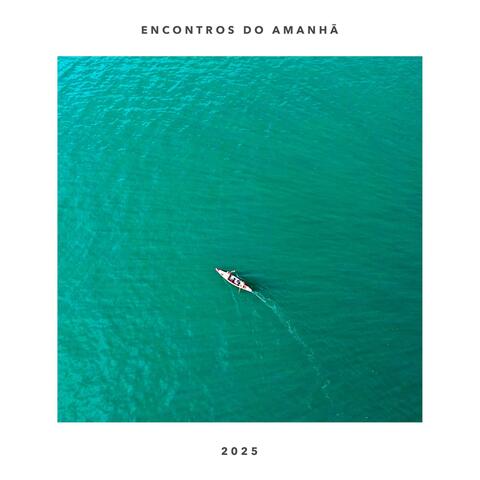 Encontros do Amanhã album art