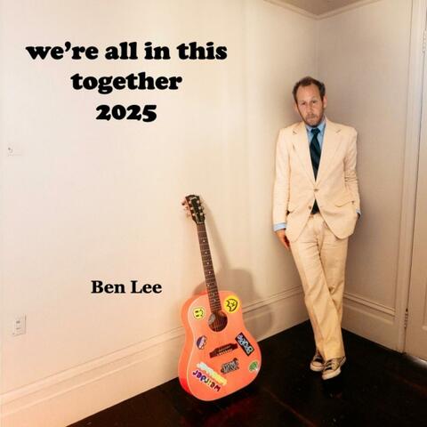 We're All In This Together 2025 album art