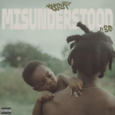 Misunderstood (feat. 30) album art