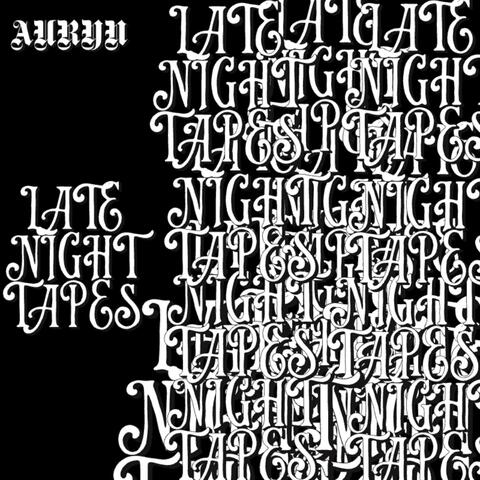 LATE NIGHT TAPES album art