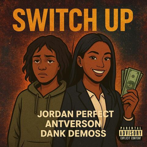 Switch Up (feat. Antverson & Dank Demoss) album art