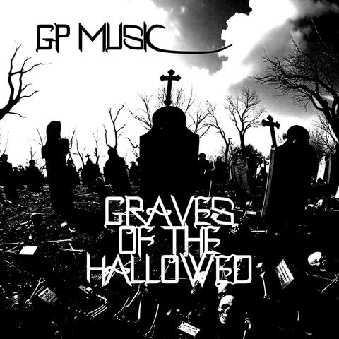 Graves of the Hallowed album art