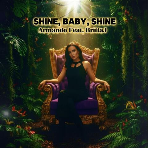 Shine, Baby, Shine (feat. BrittaJ) album art