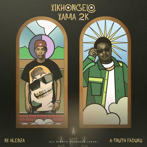 Xikhongelo Xama 2K (feat. A Truth Faduku) album art