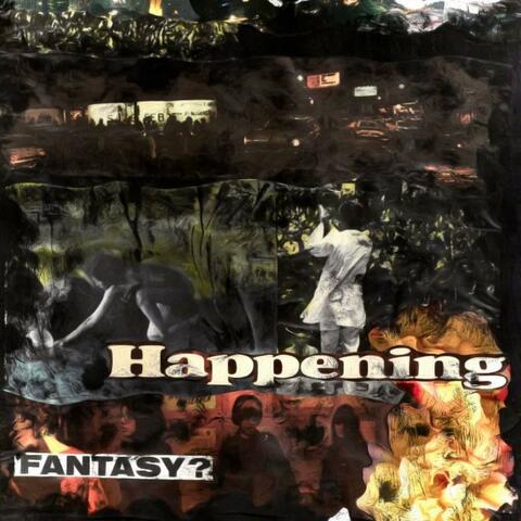 Happening Fantasy album art