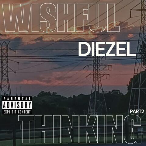 Wishful Thinking, Pt. 2 album art