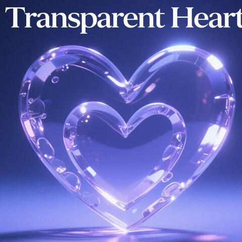 Transparent Heart album art