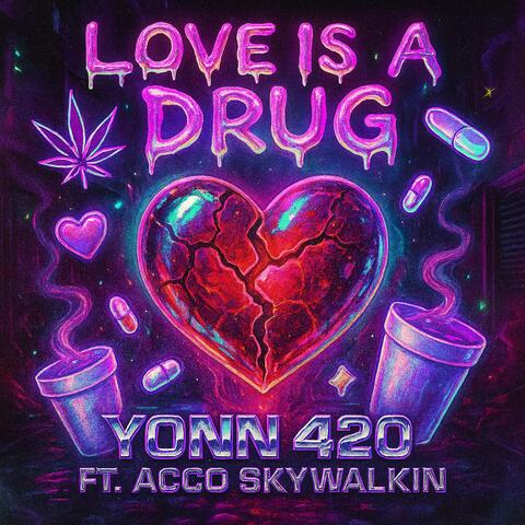 Love Is A Drug album art