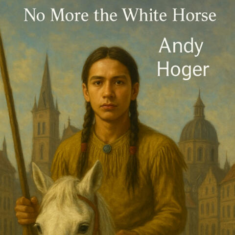 No More The White Horses album art